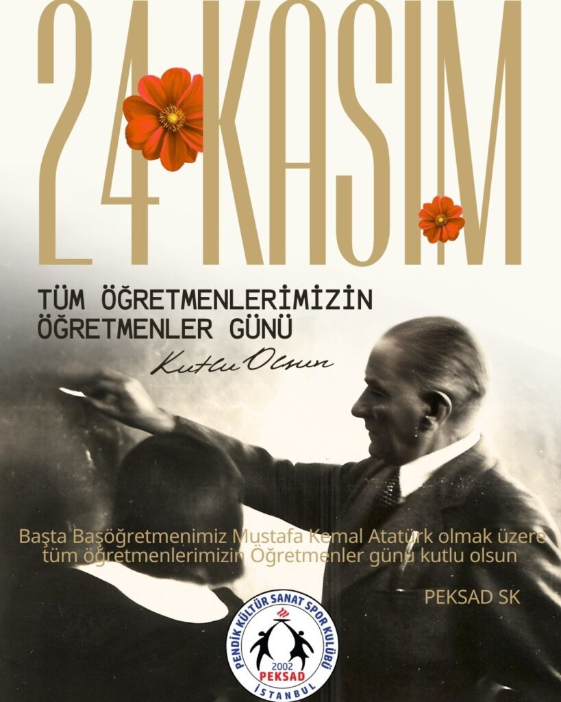 PEKSAD Ailesi Olarak Öğretmenler Günü’nü Kutluyoruz