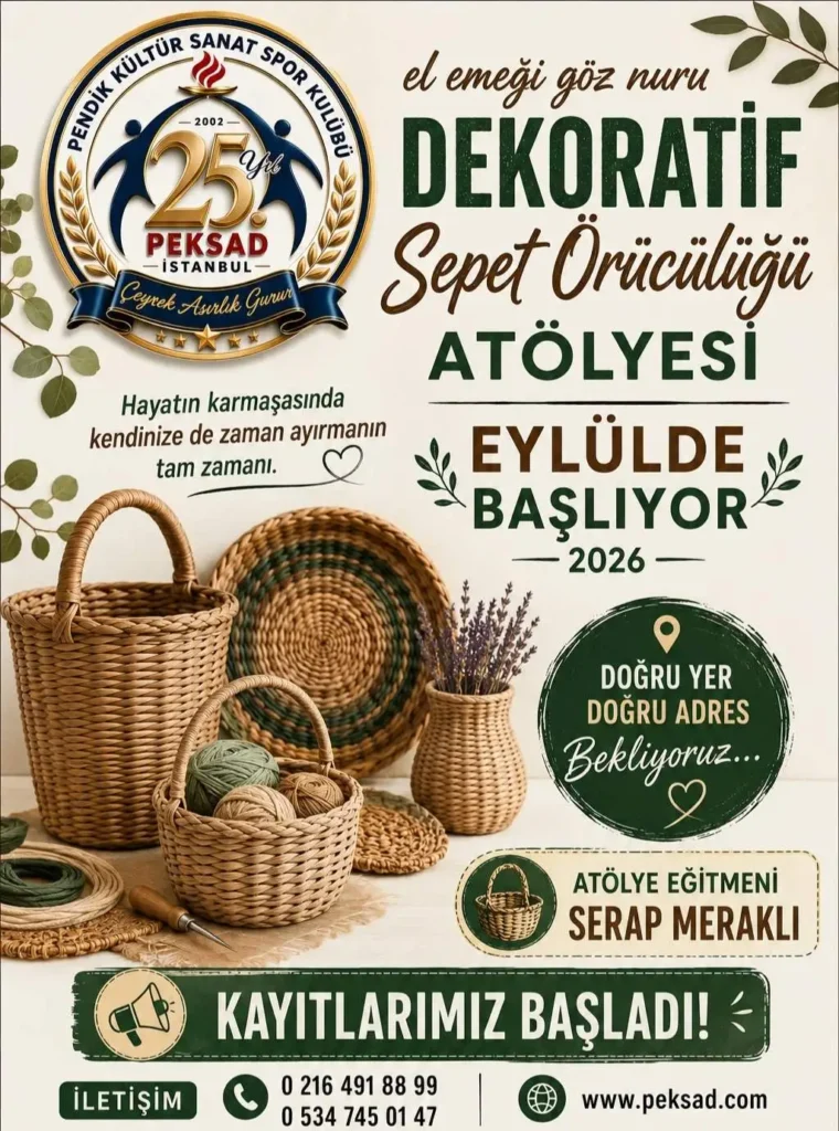 PEKSAD Sepet Örücülüğü Atölyesi 2026